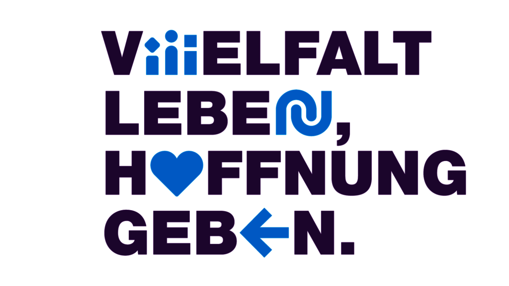 Slogan Kampagne "Vielfalt leben, Hoffnung geben"