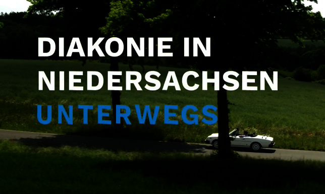Vorschaubild des Videos "Diakonie in Niedersachsen unterwegs". Der Schriftzug steht links mittig, darunter sieht man ein Auto, das auf einer Straße im Grünen unterwegs ist